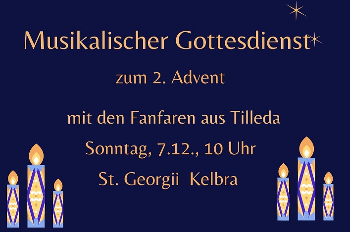 Musikalische Gottesdienst zum 2. Advent