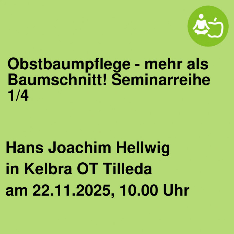 Obstbaumpflege - mehr als Baumschnitt! Seminarreihe 1/4 - VHS Mansfeld-Südharz